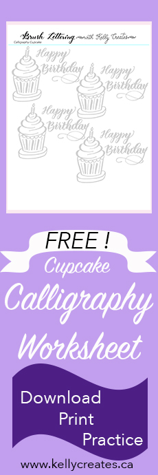 free Digital download worksheet for calligraphy practice happy birthday www.kellycreates.ca