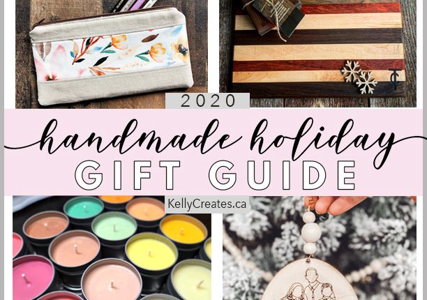 handmade holiday gift guide 2020 with kellycreates.ca