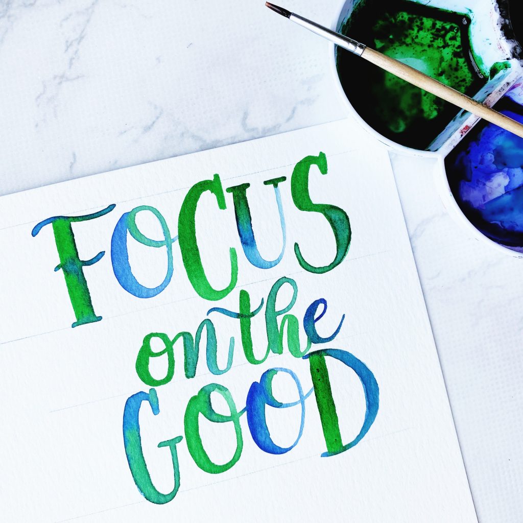 Focus on the good free printable lettering quote template www.kellycreates.ca