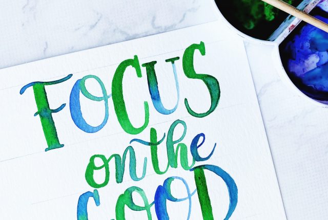 Focus on the good free printable lettering quote template www.kellycreates.ca