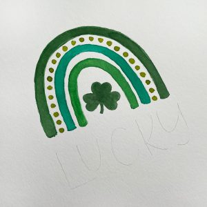 lucky st Patricks day card lettering rainbow watercolor www.kellycreates.ca