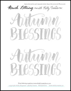 free printable download brush lettering watercolor painting fall quote hand lettered template worksheet www.kellycreates.ca