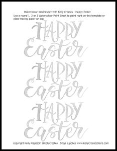 free printable easter hand lettering template guide watercolor calligraphy www.kellycreates.ca